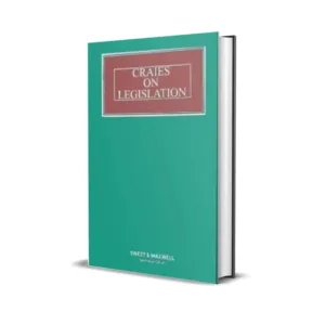 Daniel Greenberg's Craies on Legislation (South Asian Edition)