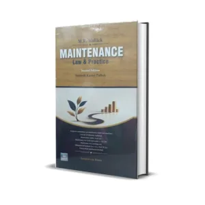 M.R. Mallick's Maintenance Law & Practice