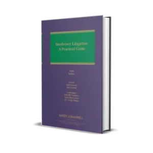 Adam Deacock & Josh Lewison's Insolvency Litigation - A Practical Guide