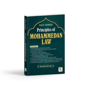 Ejaz Ahmed's Principles of Mohammedan Law